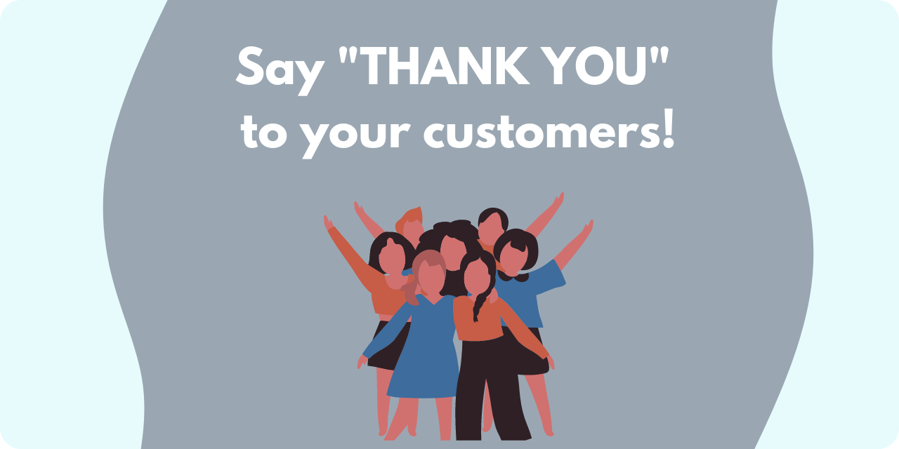 article title graphic stating "say 'thank you' to your customers"