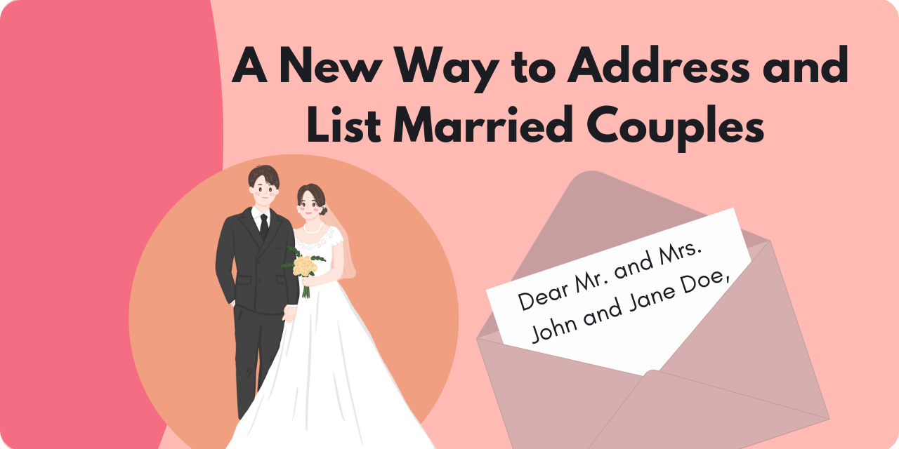 title graphic stating "a new way to address and list married couples"