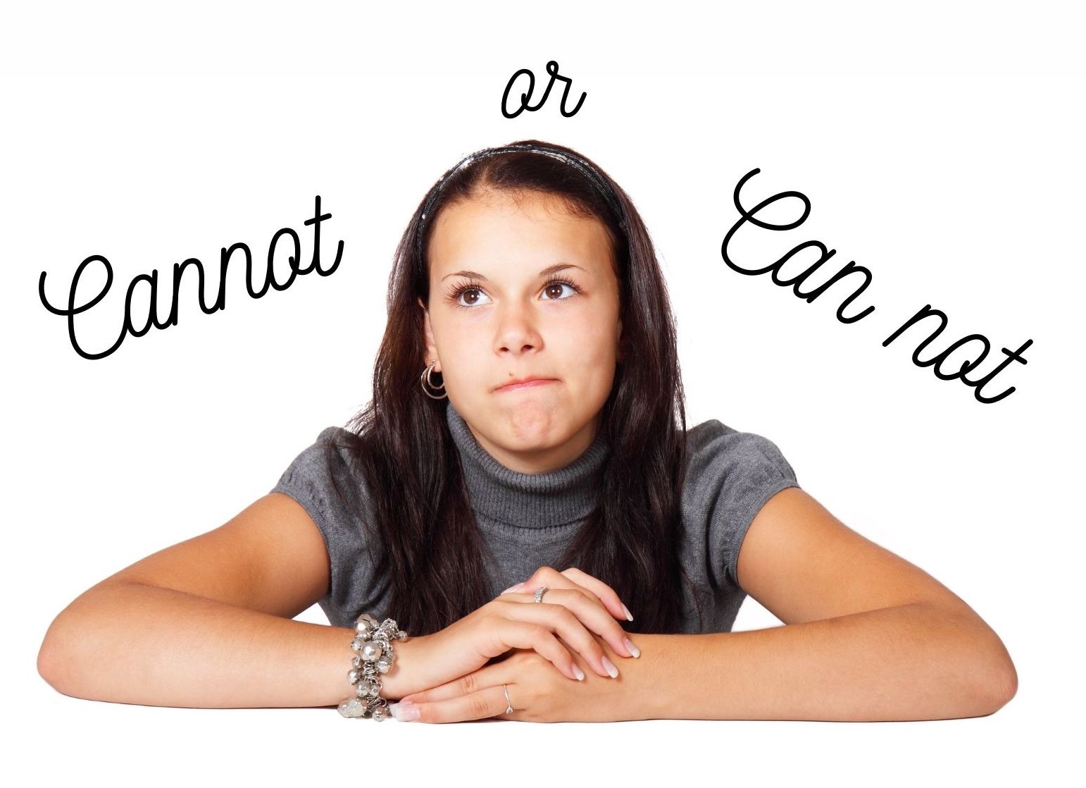 Graphic showing female contemplating Cannot or Can Not 