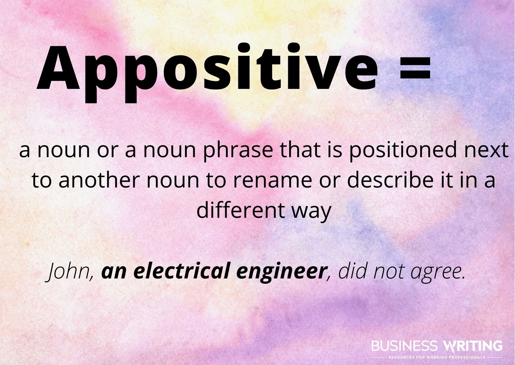 Definition of an Appositive with an appositive phrase example: a noun or a noun phrase that is positioned next to another noun to rename or describe it in a different way. Example: John, an electrical engineer, did not agree
