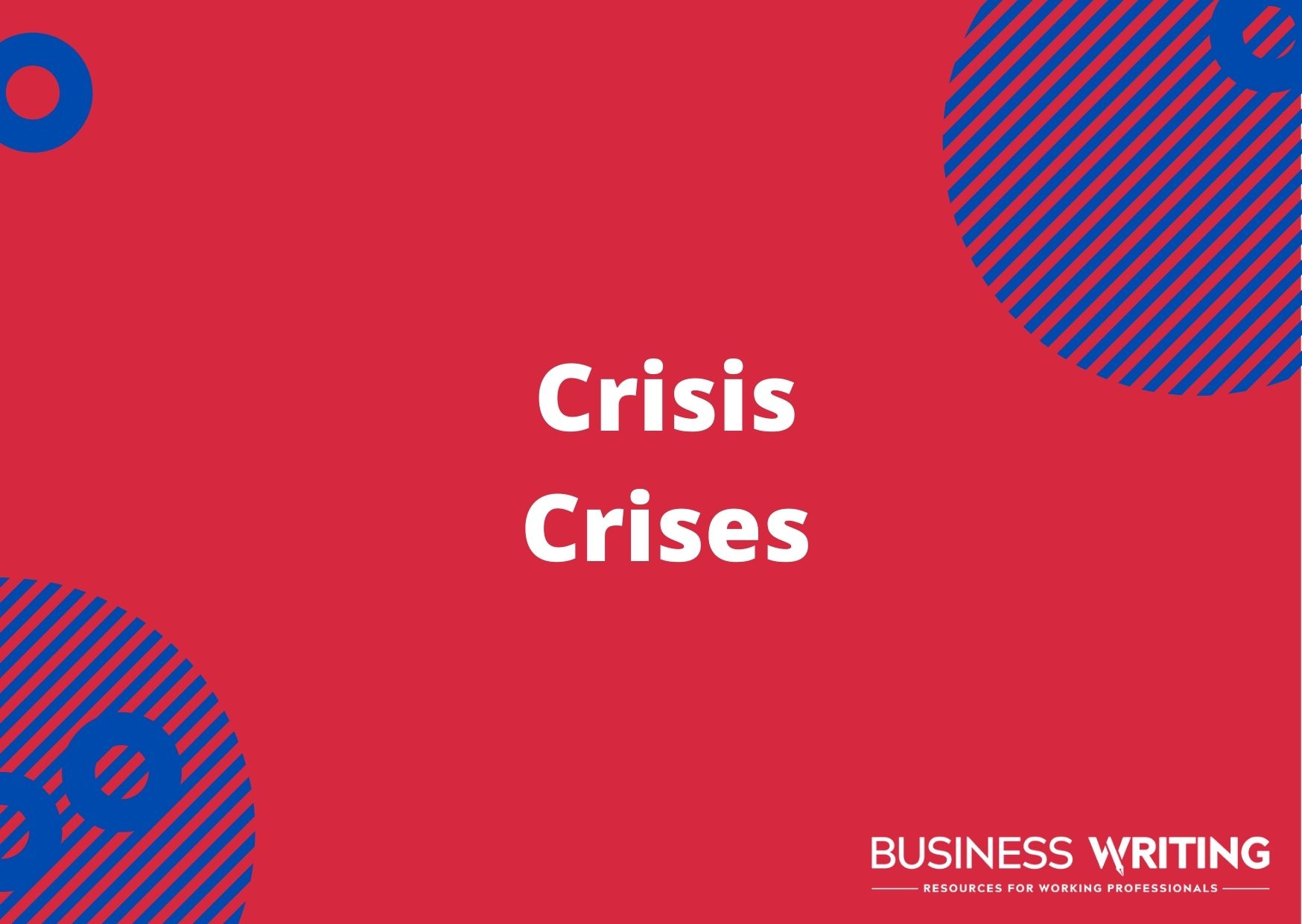 Crisis or Crises