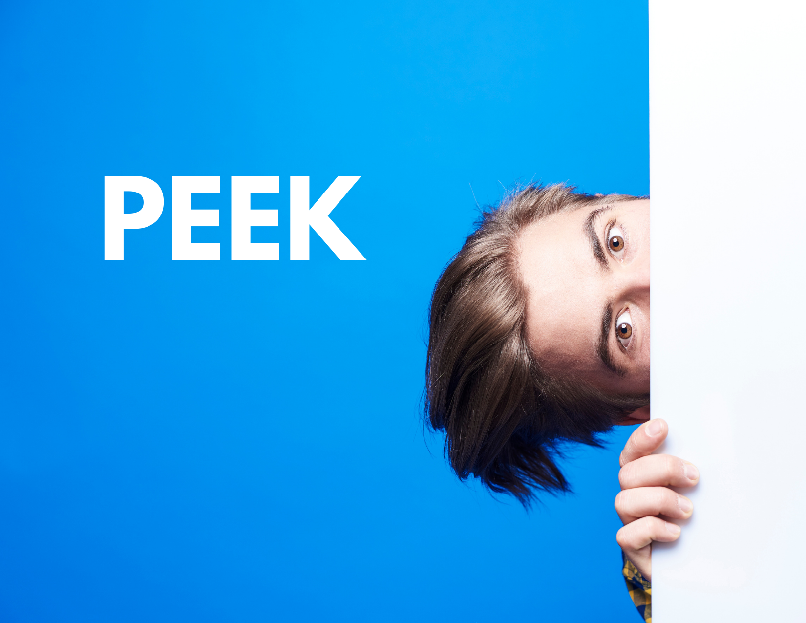 A picture of a man peeking from behind a wall with the caption "Peek"