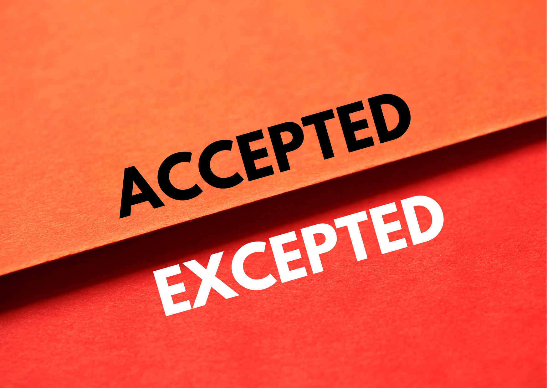 A two-tone background (orange and red) with the words "accepted vs. excepted"