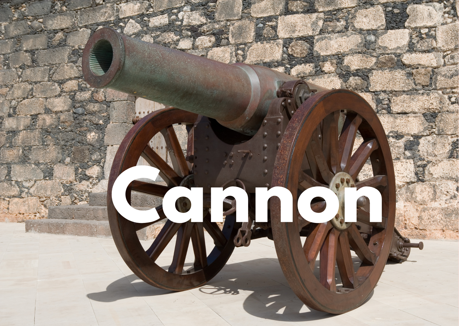 A picture of an old cannon and the caption "cannon"