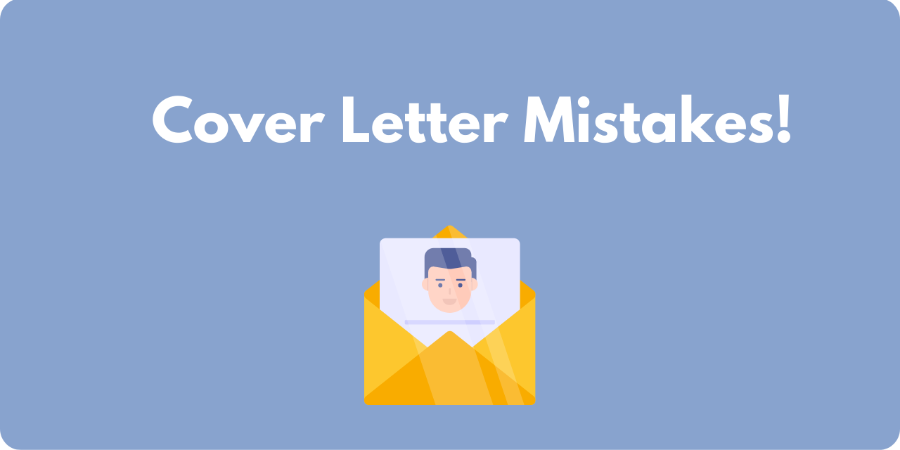 Cover Letter Mistakes